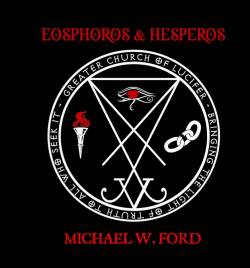 Michael W. Ford : Eosphoros & Hesperos